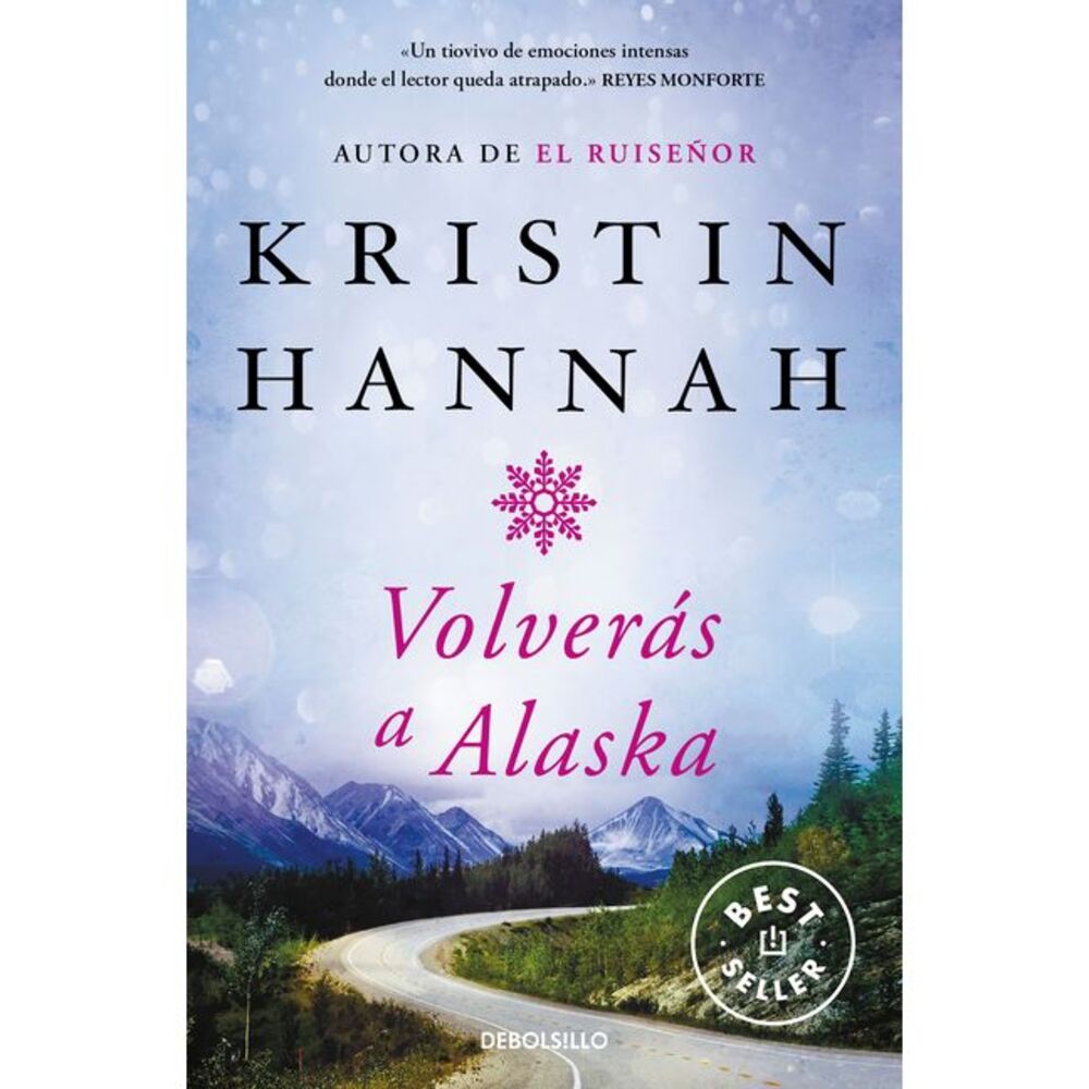 Volverás a Alaska / The Great Alone -- Kristin Hannah